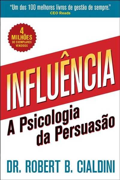 Influência - a psicologia da Persuasão (novo)