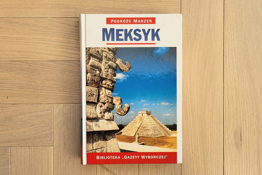 Przewodnik MEKSYK, BRAZYLIA * Podróże Marzeń