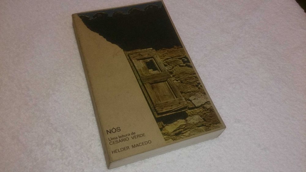 We: A Reading of Cesário Verde (Helder Macedo), 1st Edition, 1975