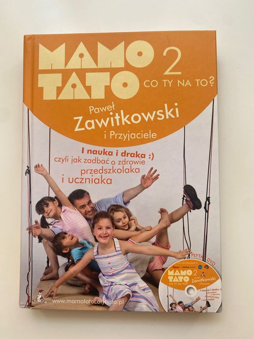 Mamo Tato co ty na to 2 część Paweł Zawitkowski