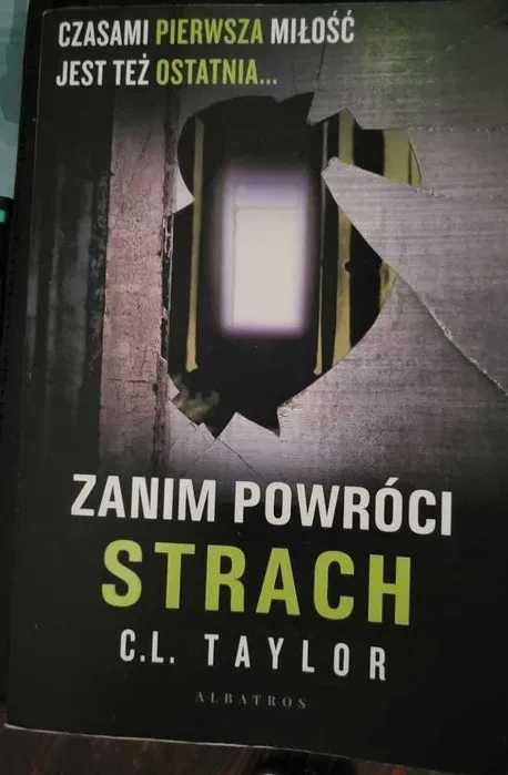 Zanim powróci strach C.L. Taylor