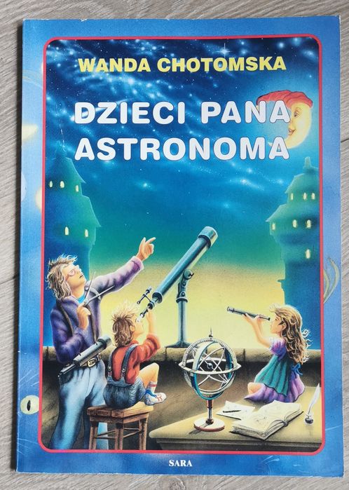 Książka "Dzieci Pana Astronomia" lektura szkolna
