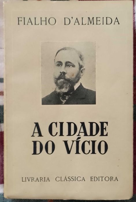 A cidade do vício, Fialho D'Almeida