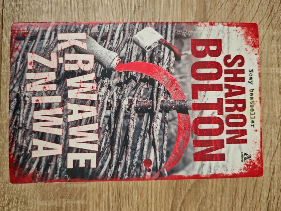 Krwawe żniwa Sharon Bolton