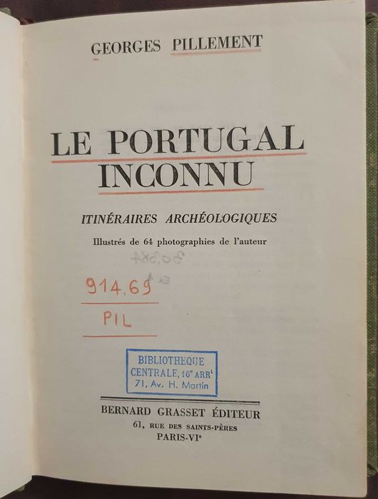 Livro Le Portugal Inconnu, Georges Pillement - 1965 - EXEMPLAR nº 1
