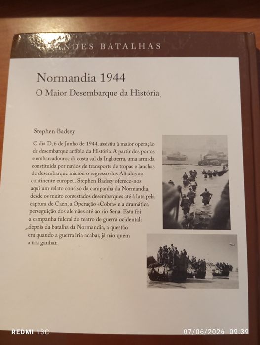 Normandia 1944 - o Maior Desembarque da História