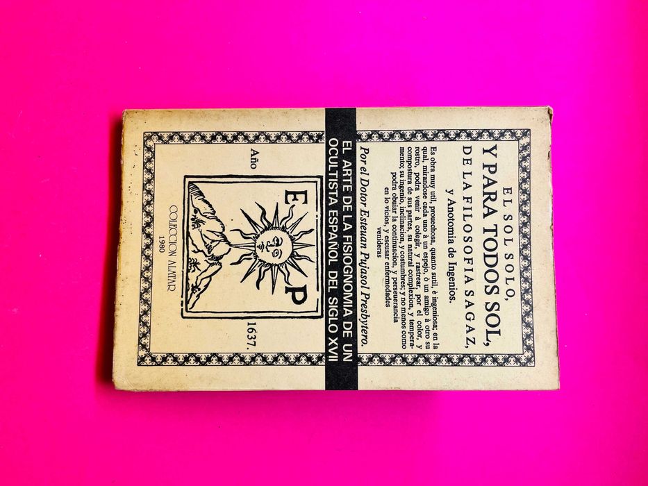 El Sol solo, y para todos Sol - Esteuan Presbytero