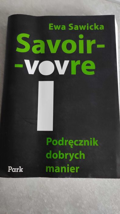 Savoir Vivre ,podręcznik dobrych manier