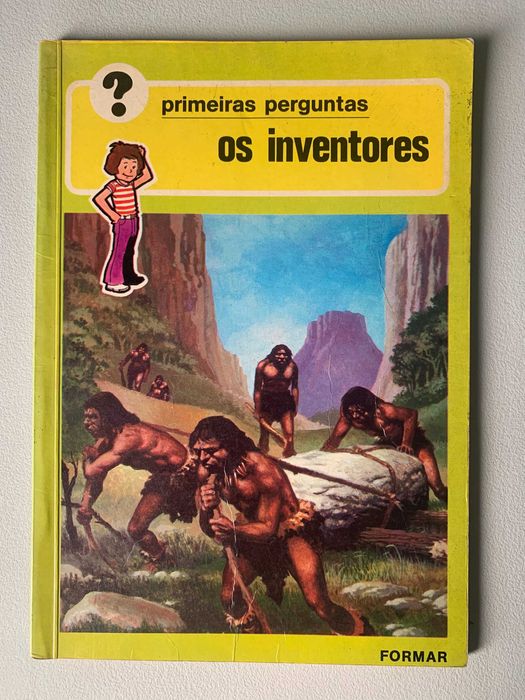 Primeiras Perguntas Sobre Os Inventores