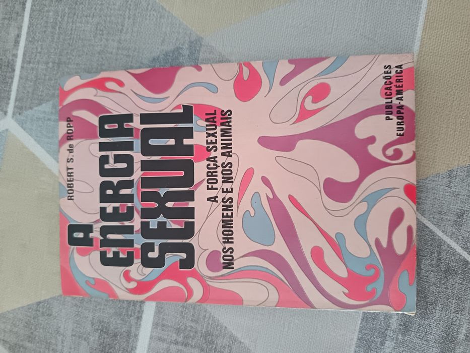 Livro "A Energia Sexual" | Robert S. de Ropp