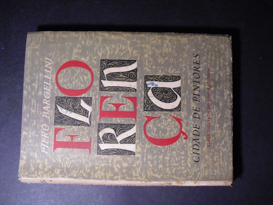 Bargellini (Piero);Florença