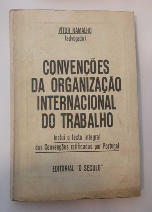 Convenções da Organização Internacional do Trabalho, de Vítor Ramalho