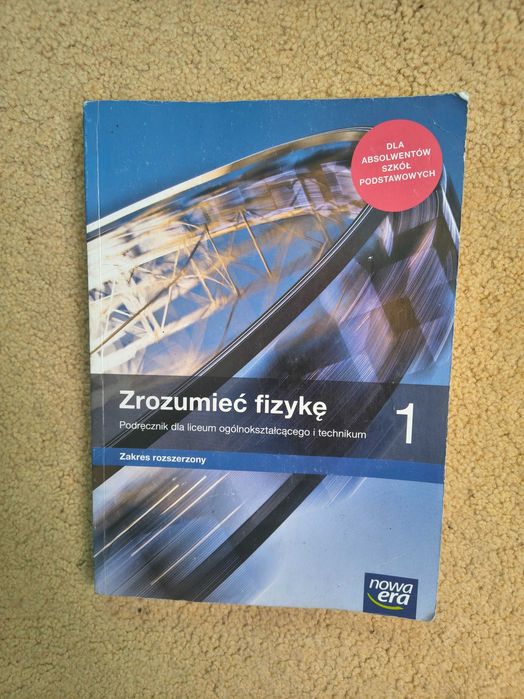 Zrozumieć Fizykę 1 zakres rozszerzony podręcznik  Nowa Era