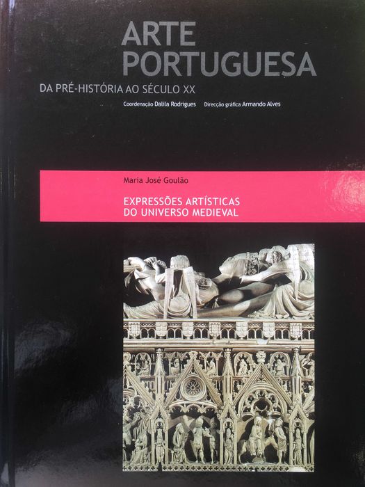ÚLTIMOS N°s Coleção Livros Arte Portuguesa - PRÉ HISTÓRIA ao SÉCULO XX