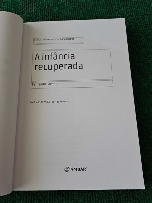 A Infância recuperada - Fernando Savater