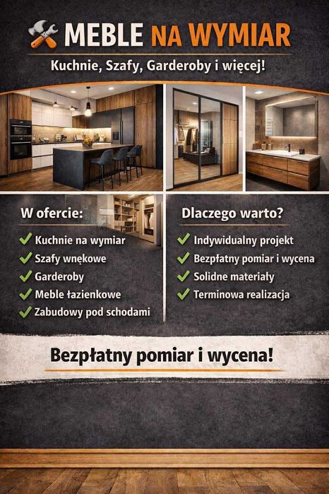 Meble na wymiar dostosowane do Twoich potrzeb. Krótkie terminy