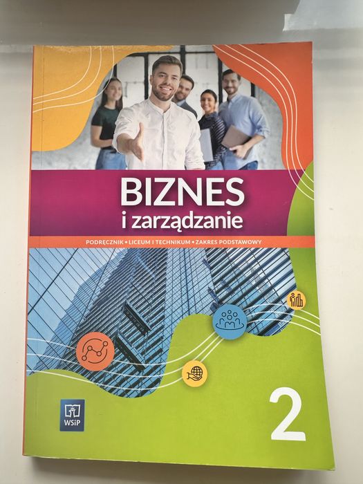 Podręcznik do Biznesu i Zarządzania klasa 2, WSiP, zakres podstawowy