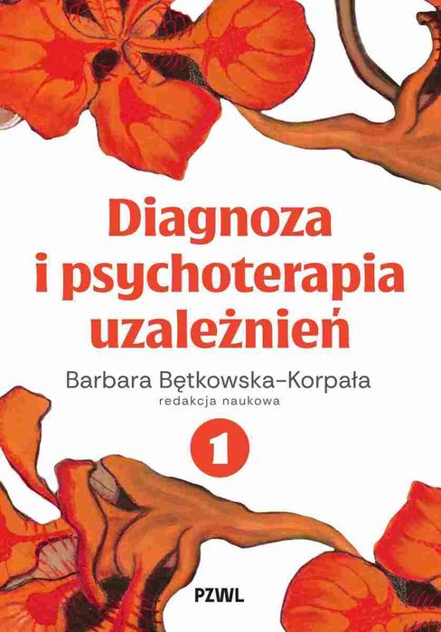 Diagnoza i psychoterapia uzależnień tom 1. PZWL. Nowy Produkt