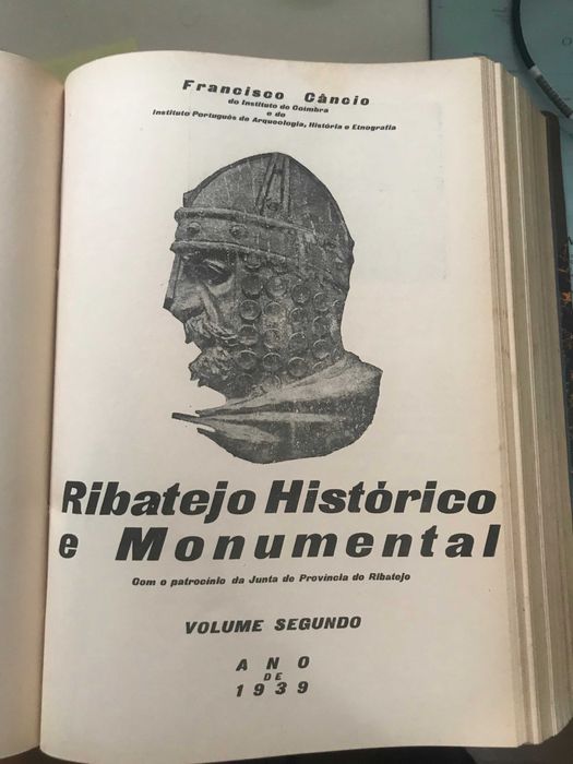 Livro Ribatejo Histórico e Monumental de Francisco Câncio 1938 e 1939 - 3 volumes em 1