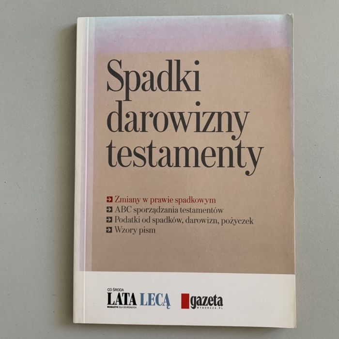 Spadki, darowizny, testamenty Gazeta Wyborcza