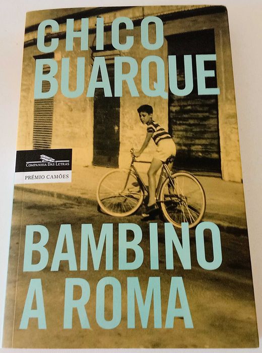 Bambino a Roma, de Chico Buarque  PORTES GRÁTIS*