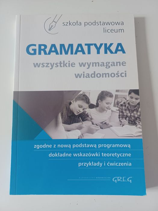 Gramatyka dla szkoły podstawowej i liceum