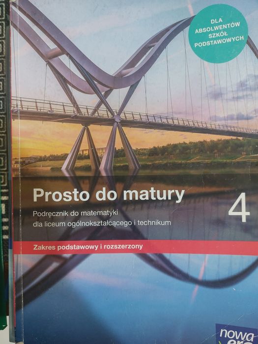 Prosto do matury 4.zakres podstawowy i rozszerzony
