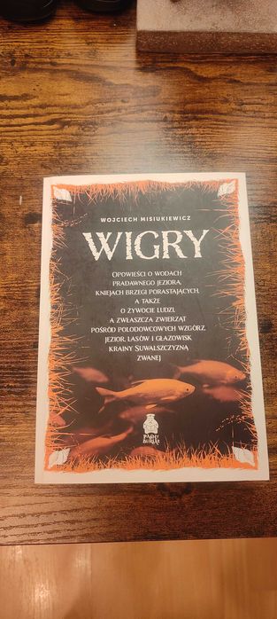 Wigry opowieści o wodach pradawnego jeziora
