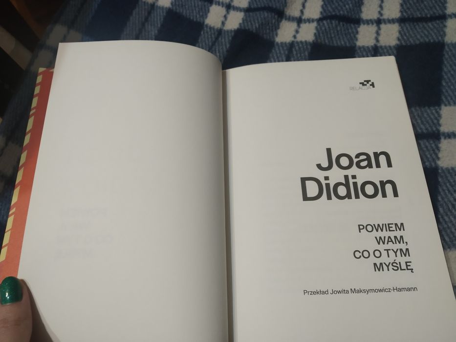 Joan didion powiem wam co o tym myślę