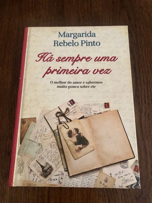 Livro "Há Sempre Uma Primeira Vez" de Margarida Rebelo Pinto
