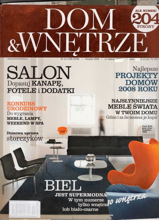 Dom & Wnętrze 11(158) 2008 Najsłynniejsze meble świata w twoim domu