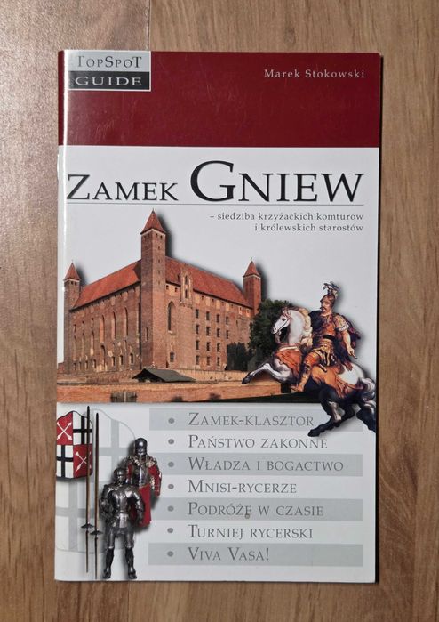 Marek Stokowski - Zamek Gniew