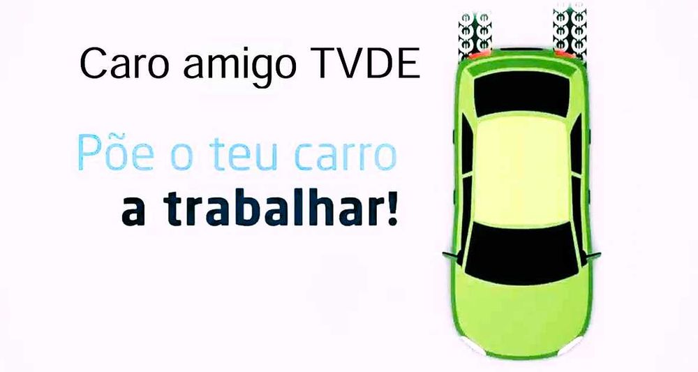 Uilize a sua propria viatura para TVDE/ só paga 6%