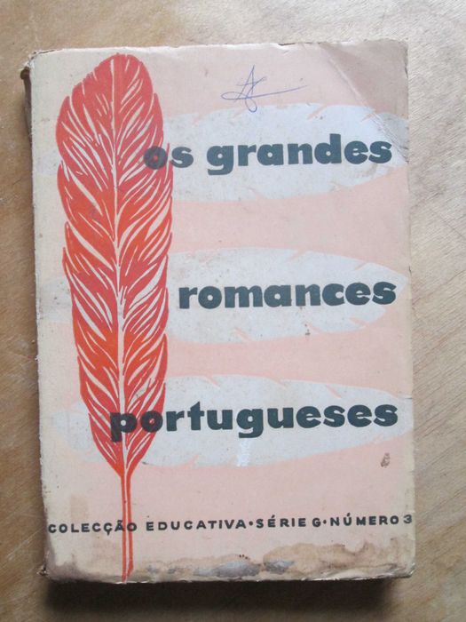 The Great Portuguese Novels – Educational Campaign of the Estado Novo