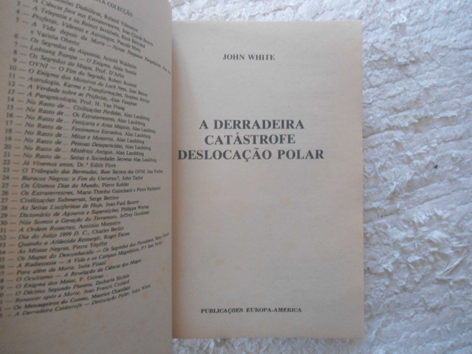 A Derradeira Catástrofe - Deslocação Polar de John White