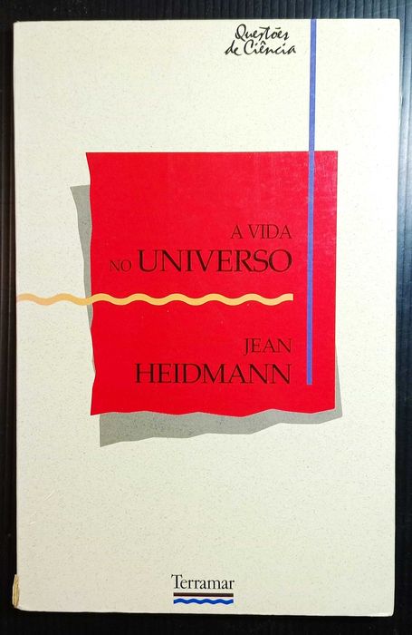 Livro A vida no universo * Jean Heidmann