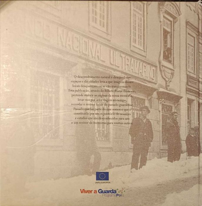 A Guarda em Postal Ilustrado de 1901 a 1970, 1ª edição, Guarda 2008
