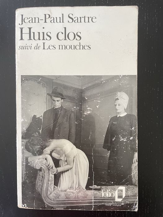 Huis clos; Les mouches. Jean-Paul Sartre