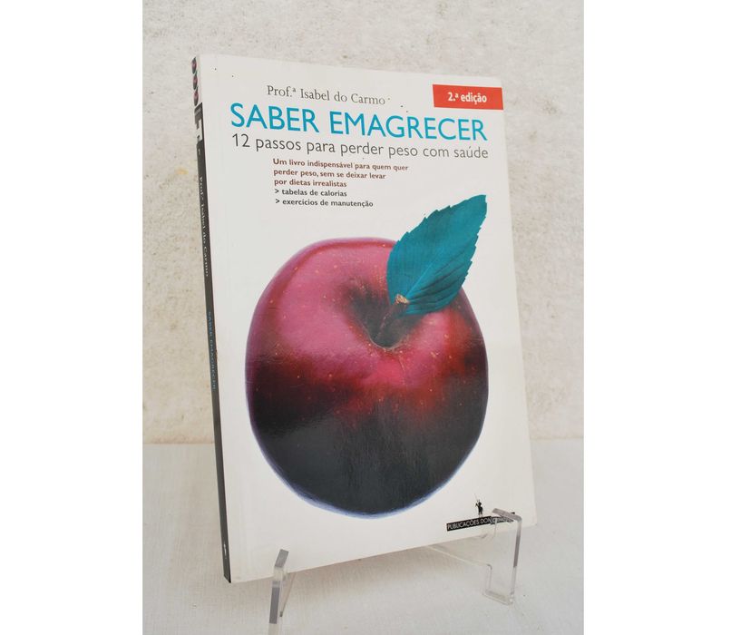 Saber Emagrecer - 12 Passos para Perder peso com Saúde