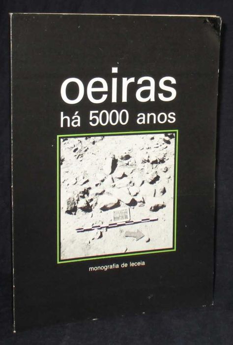 Livro Oeiras há 500 anos Monografia de Leceia Luís Cardoso