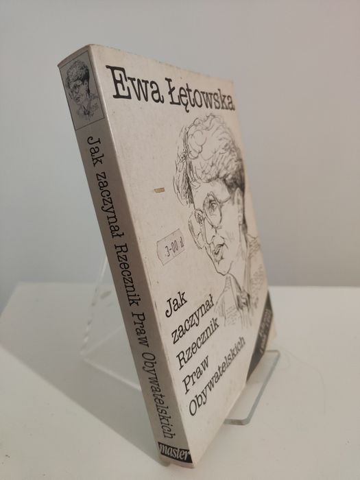 Jak zaczynał Rzecznik Praw Obywatelskich - Ewa Łętowska x