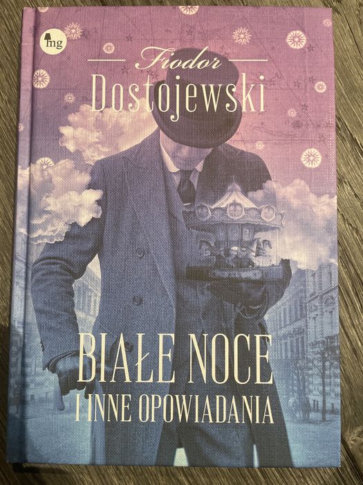 Fiodor Dostojewski Białe noce i inne opowiadania