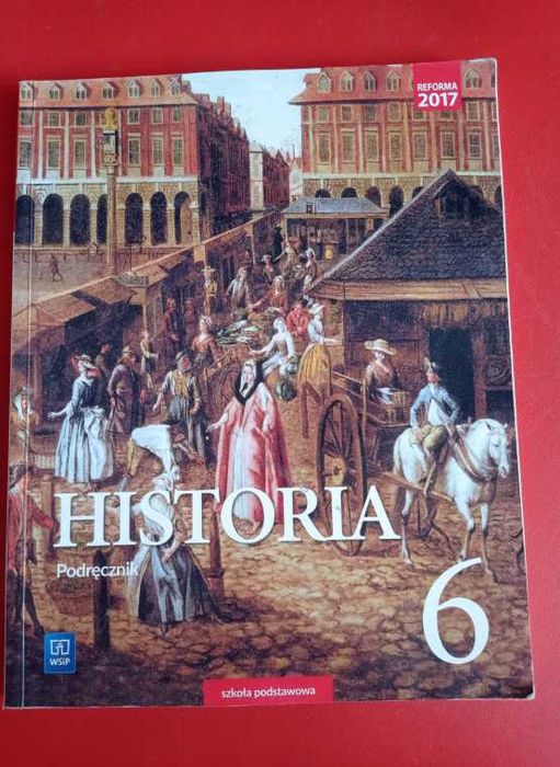 Historia 6, Podręcznik, Anita Plumińska-Mieloch, Igor Kąkolewski