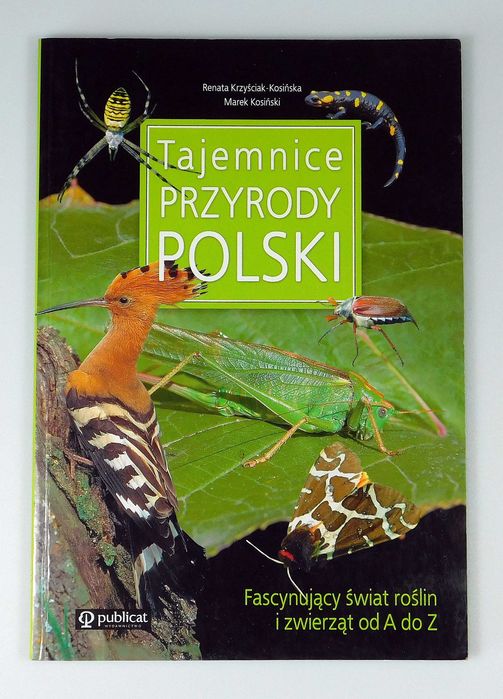 Tajemnice przyrody Polski R. Krzyściak-Kosińska M. Kosiński