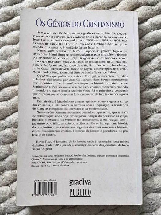 Os Génios do Cristianismo Histórias de profetas, pecadores e de santos