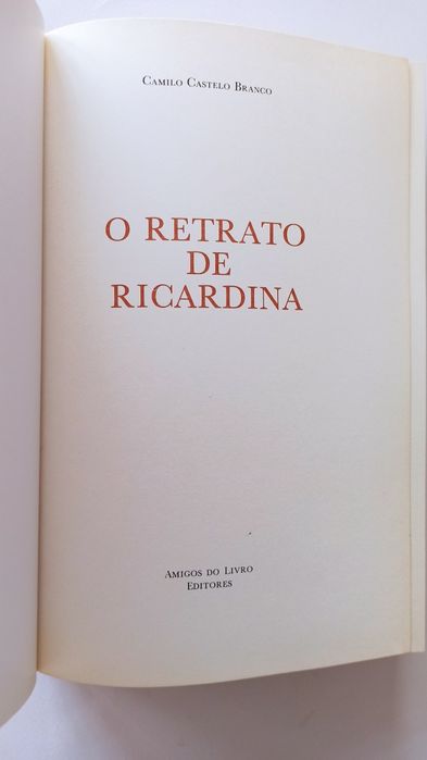 O Retrato de Ricardina - Camilo Castelo Branco (Edição Reservada)
