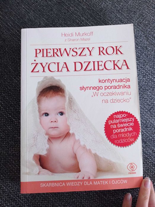 Pierwszy rok życia dziecka Heidi Murkoff
