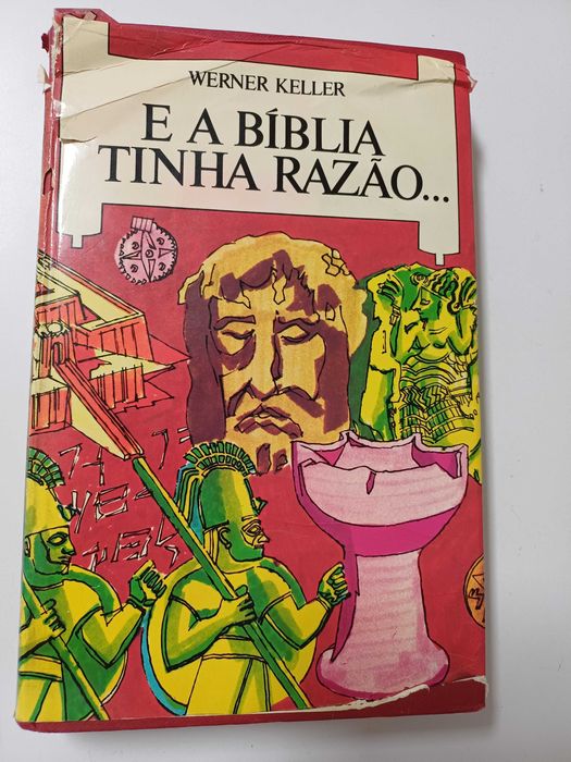 Werner Keller - E a Bíblia tinha razão