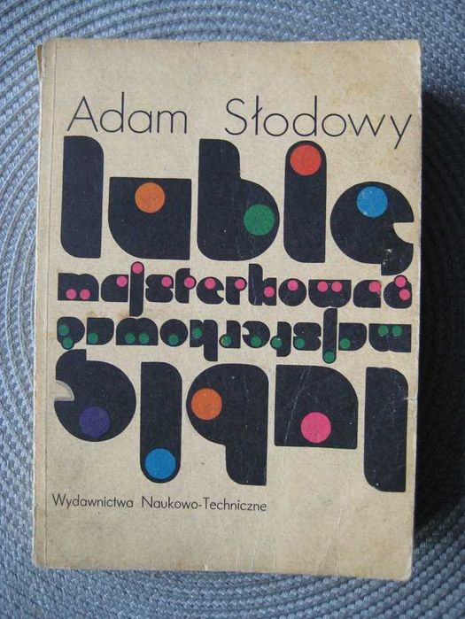 Lubię majsterkować - Adam Słodowy