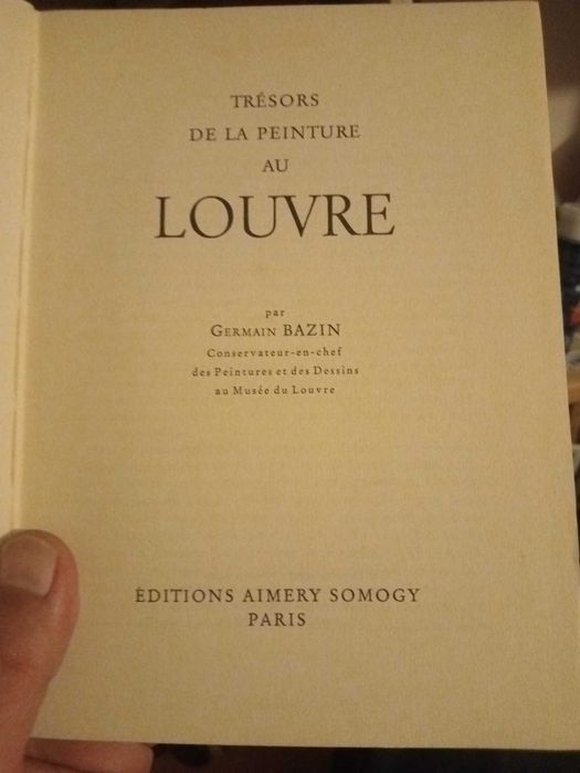 Trésors de la Peinture au Louvre – Germain Bazin | Livro de Arte